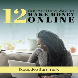 12 HIGHLY EFFECTIVE WAYS TO  MAKE MONEY ONLINE [FREE eBook DOWNLOAD]